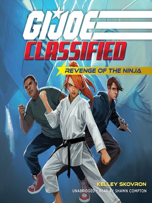 Title details for Revenge of the Ninja by Kelley Skovron - Available